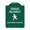 Signmission Drive Slowly Children Playing Heavy-Gauge Aluminum Architectural Sign, 24" x 18", GW-1824-9851 A-DES-GW-1824-9851 - alternate 1